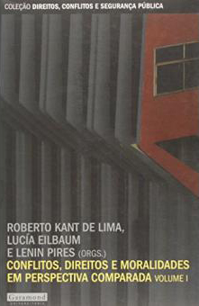 Conflitos, direitos e moralidades em perspectiva comparada, volume 1