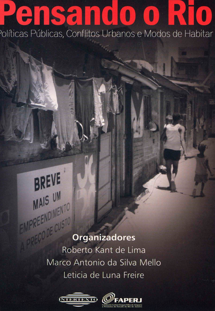Pensando o Rio: políticas públicas, conflitos urbanos e modos de habitar