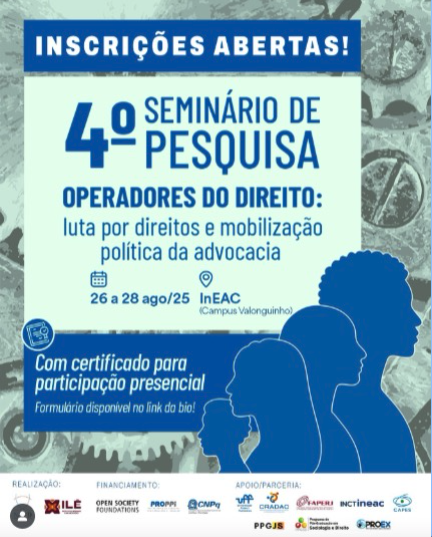 Confira a programação oficial do 4º Seminário de Pesquisa “Operadores do Direito: Luta por Direitos e Mobilização Política da Advocacia”