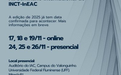 XII Seminário Internacional do INCT-InEAC já tem data confirmada