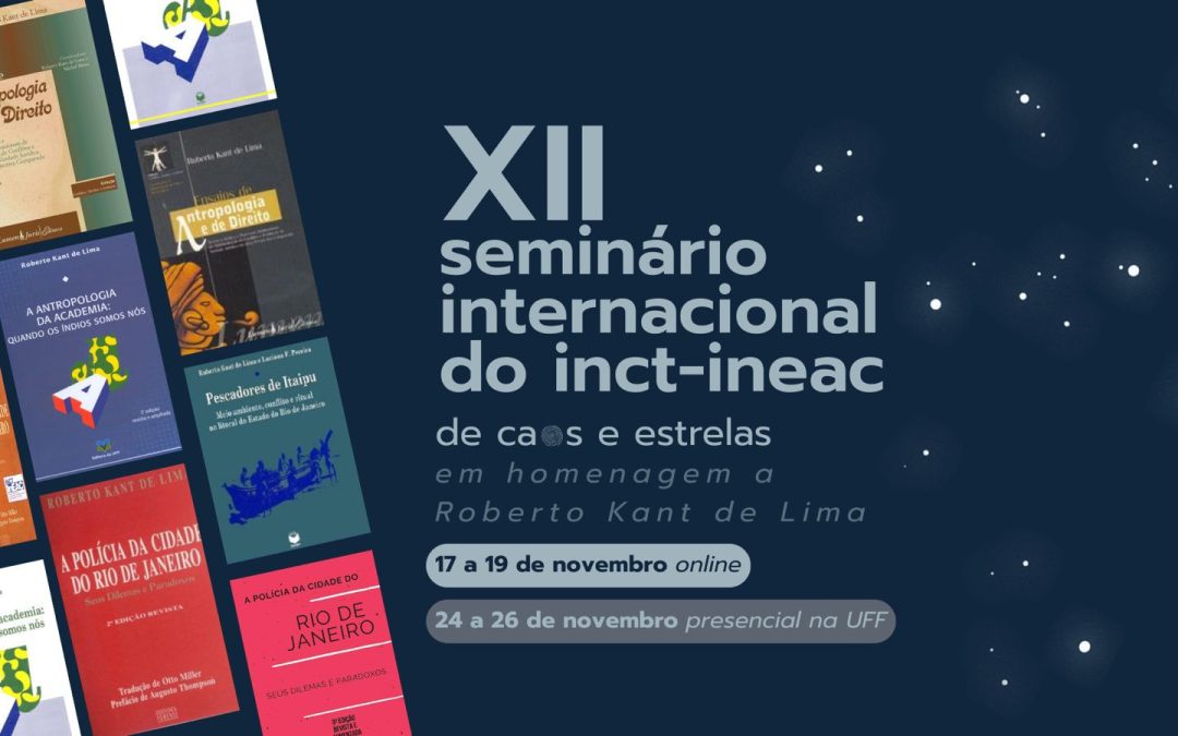 XII Seminário Internacional do INCT-InEAC: está aberto o período para inscrições e submissão de resumos