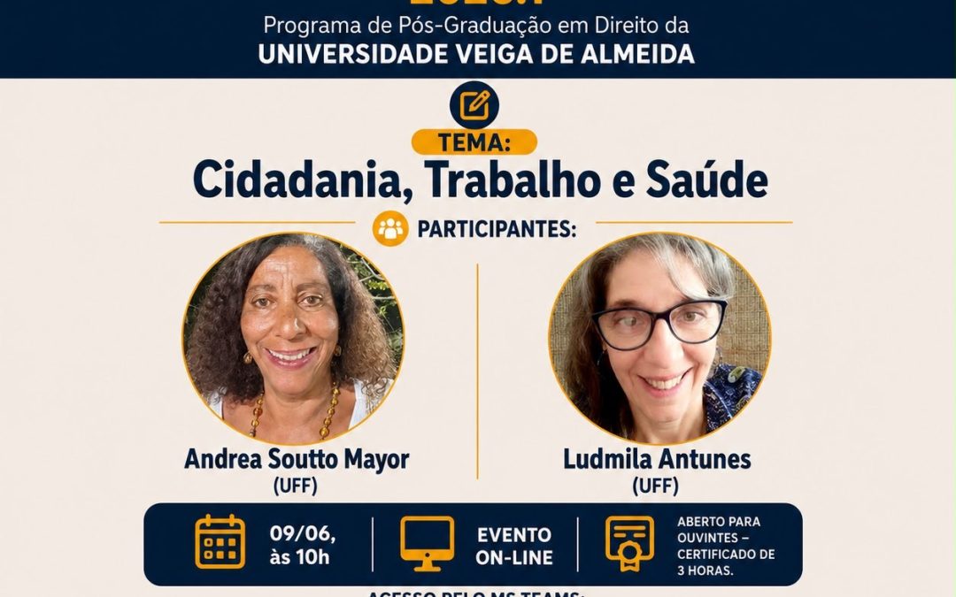 O ciclo Seminários Justiça e Cidadania: Cátedra Roberto Kant de Lima continua com a programação no mês de junho