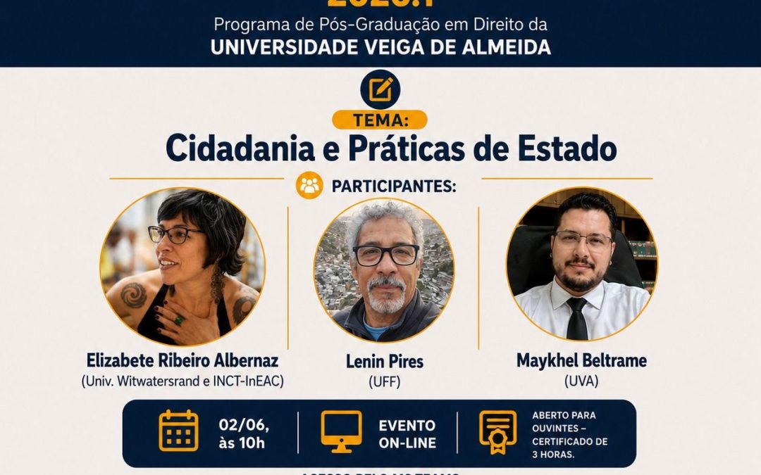 O ciclo Seminários Justiça e Cidadania: Cátedra Roberto Kant de Lima continuará com a programação no mês de junho