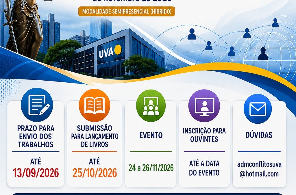 XI Encontro de Pesquisas em Administração de Conflitos está com chamada aberta para submissão de trabalhos