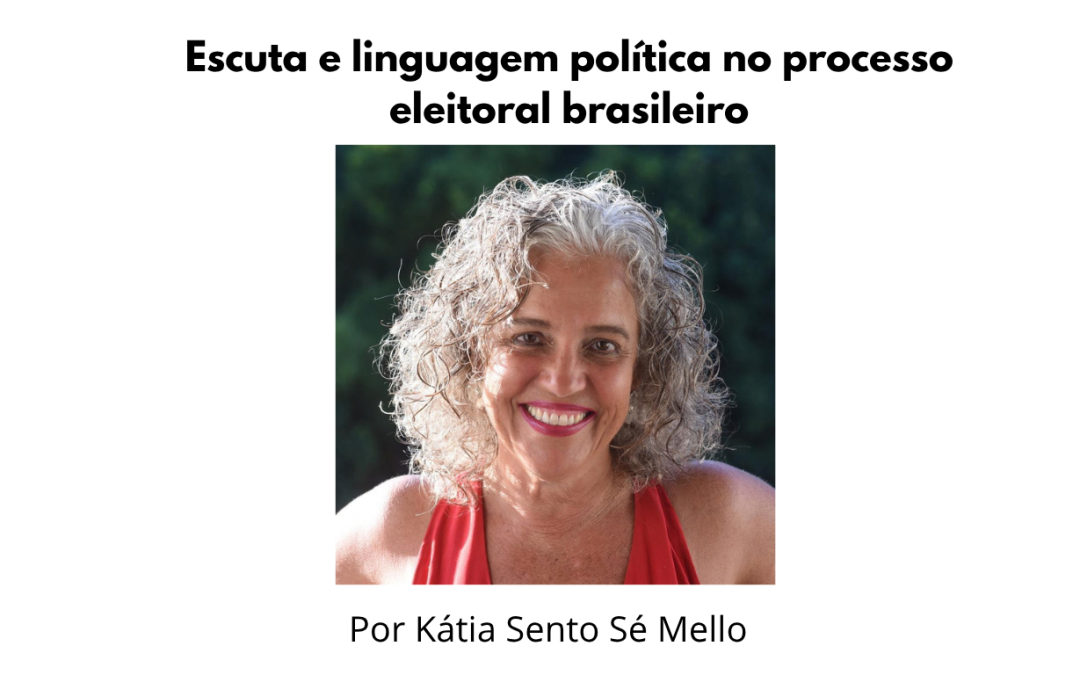 Antes de explicar as escolhas políticas, é preciso escutar as pessoas, defende pesquisadora do INCT-InEAC, Kátia Mello